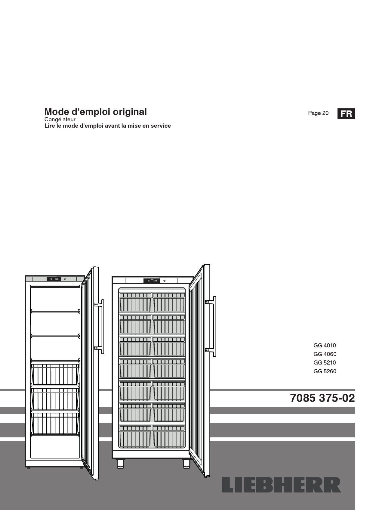 Notice congélateur LIEBHERR GG 4060 Trouver une solution à un problème — free download